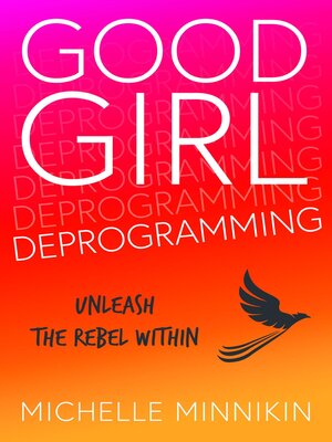 cover image of Good Girl Deprogramming